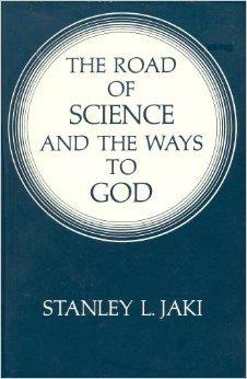 The Road of Science and the Ways to God