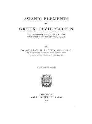 Asianic Elements in Greek Civilisation