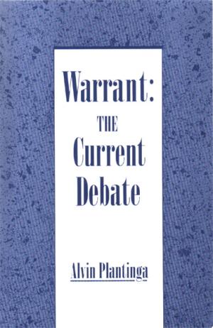 Warrant: The Current Debate